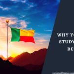 Why you should study in Benin Republic