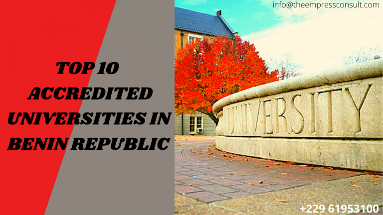 Top 10 Accredited and best Universities in Benin Republic 2024