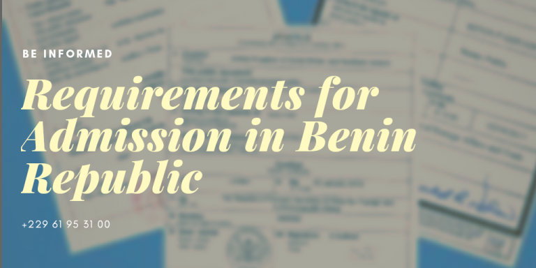 Top Admission Requirements in Benin Republic Universities