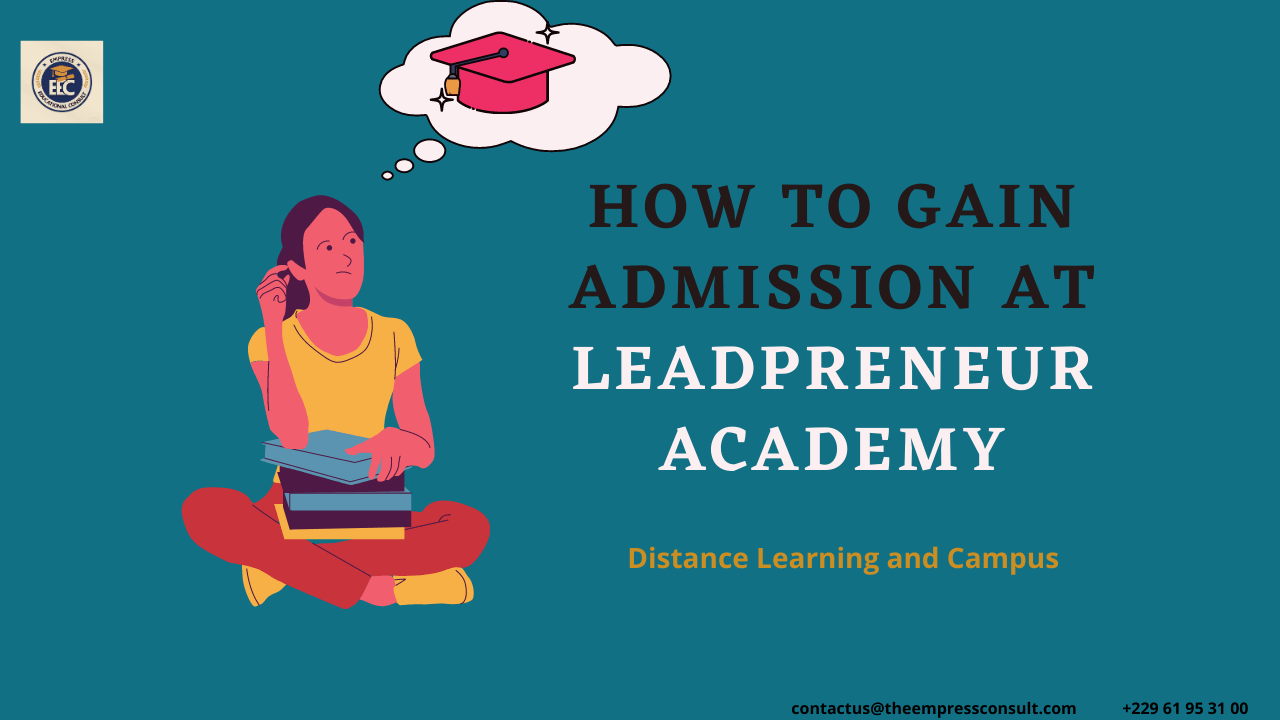 How to gain admission in Leadpreneur Academy