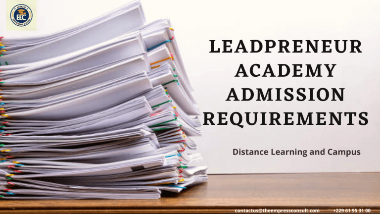 Leadpreneur Academy Admission Requirements 2024