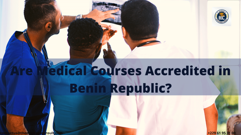 Are Medical courses accredited in Benin Republic
