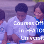 Courses Offered in IFATOSS University